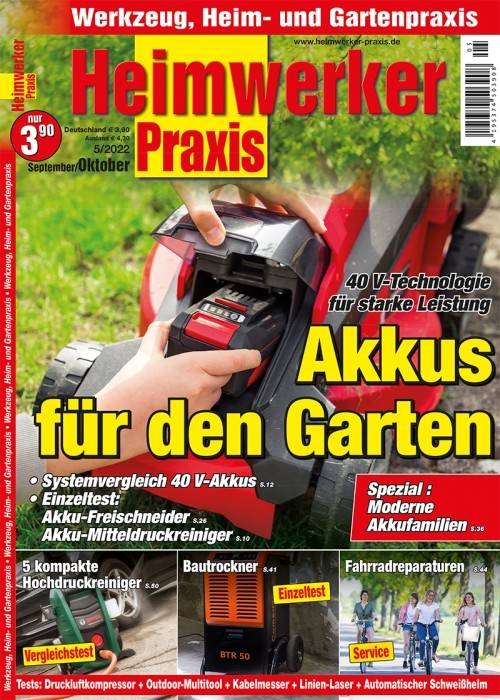 Marke: In der neuen „Heimwerker Praxis“: Akkus für den Garten - Hochdruckreiniger - Sicht- und Sonnenschutz, Bild 1 Ratgeber In der neuen „Heimwerker Praxis“: Akkus für den Garten - Hochdruckreiniger - Sicht- und Sonnenschutz - News, Bild 1