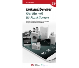 Haushaltsgeräte Alles rund um die Künstliche Intelligenz im Haushalt: Neuer Gratis-Pocket-Guide erschienen, Bild 1 Haushaltsgeräte Alles rund um die Künstliche Intelligenz im Haushalt: Neuer Gratis-Pocket-Guide erschienen - News, Bild 1