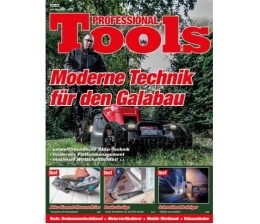 Marke: Spannende Techniken im und für den Galabau: In der neuen „Professional Tools“, Bild 1 Produktvorstellung Spannende Techniken im und für den Galabau: In der neuen „Professional Tools“ - News, Bild 1